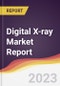 Digital X-ray Market Report: Trends, Forecast, and Competitive Analysis - Product Thumbnail Image