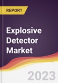 Explosive Detector Market Report: Trends, Forecast and Competitive Analysis- Product Image