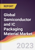Technology Landscape, Trends and Opportunities in the Global Semiconductor and IC Packaging Material Market- Product Image