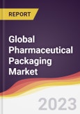 Technology Landscape, Trends and Opportunities in the Global Pharmaceutical Packaging Market- Product Image