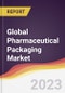Technology Landscape, Trends and Opportunities in the Global Pharmaceutical Packaging Market - Product Image
