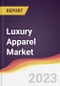 Luxury Apparel Market Report: Trends, Forecast and Competitive Analysis - Product Image