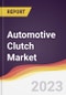 Automotive Clutch Market: Trends, Forecast and Competitive Analysis - Product Image