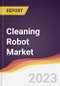 Cleaning Robot Market Report: Trends, Forecast and Competitive Analysis - Product Image