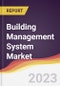 Building Management System(BMS) Market Report: Trends, Forecast and Competitive Analysis - Product Thumbnail Image