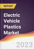 Electric Vehicle Plastics Market: Trends, Forecast and Competitive Analysis- Product Image