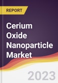 Cerium Oxide Nanoparticle Market Report: Trends, Forecast and Competitive Analysis- Product Image
