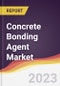 Concrete Bonding Agent Market Report: Trends, Forecast and Competitive Analysis - Product Image