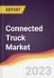 Connected Truck Market: Trends, Forecast and Competitive Analysis - Product Thumbnail Image