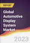 Technology Landscape, Trends and Opportunities in the Global Automotive Display System Market - Product Image