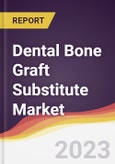 Dental Bone Graft Substitute Market Report: Trends, Forecast and Competitive Analysis- Product Image