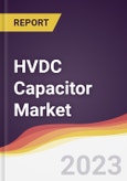 HVDC Capacitor Market Report: Trends, Forecast and Competitive Analysis- Product Image