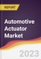 Automotive Actuator Market: Trends, Forecast and Competitive Analysis - Product Image