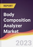Body Composition Analyzer Market Report: Trends, Forecast and Competitive Analysis- Product Image