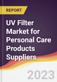 Leadership Quadrant and Strategic Positioning of UV Filter Market for Personal Care Products Suppliers- Product Image