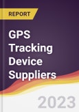Leadership Quadrant and Strategic Positioning of GPS Tracking Device Suppliers- Product Image