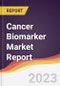 Cancer Biomarker Market Report: Trends, Forecast, and Competitive Analysis - Product Image