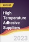 High Temperature Adhesive Suppliers Strategic Positioning and Leadership Quadrant - Product Image