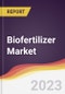 Biofertilizer Market Report: Trends, Forecast and Competitive Analysis - Product Image