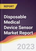 Disposable Medical Device Sensor Market Report: Trends, Forecast, and Competitive Analysis- Product Image