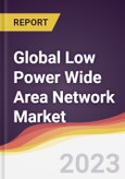 Technology Landscape, Trends and Opportunities in the Global Low Power Wide Area Network (LPWAN) Market- Product Image