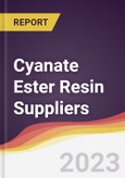 Leadership Quadrant and Strategic Positioning of Cyanate Ester Resin Suppliers- Product Image