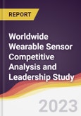 Worldwide Wearable Sensor Competitive Analysis and Leadership Study- Product Image