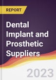 Leadership Quadrant and Strategic Positioning of Dental Implant and Prosthetic Suppliers- Product Image
