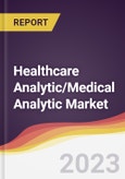 Healthcare Analytic/Medical Analytic Market Report: Trends, Forecast and Competitive Analysis- Product Image