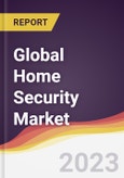 Technology Landscape, Trends and Opportunities in the Global Home Security Market- Product Image