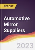 Leadership Quadrant and Strategic Positioning of Automotive Mirror Suppliers- Product Image