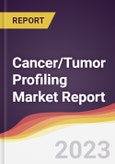 Cancer/Tumor Profiling Market Report: Trends, Forecast, and Competitive Analysis- Product Image