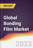 Technology Landscape, Trends and Opportunities in the Global Bonding Film Market- Product Image