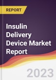 Insulin Delivery Device Market Report: Trends, Forecast, and Competitive Analysis- Product Image
