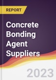 Leadership Quadrant and Strategic Positioning of Concrete Bonding Agent Suppliers- Product Image