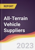 Leadership Quadrant and Strategic Positioning of All-Terrain Vehicle Suppliers- Product Image