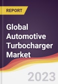Technology Landscape, Trends and Opportunities in the Global Automotive Turbocharger Market- Product Image