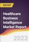 Healthcare Business Intelligence Market Report: Trends, Forecast, and Competitive Analysis - Product Image