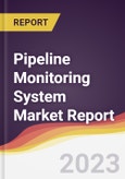 Pipeline Monitoring System Market Report: Trends, Forecast, and Competitive Analysis- Product Image