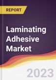 Laminating Adhesive Market Report: Trends, Forecast and Competitive Analysis- Product Image