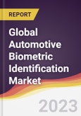 Technology Landscape, Trends and Opportunities in the Global Automotive Biometric Identification Market- Product Image