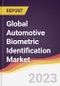 Technology Landscape, Trends and Opportunities in the Global Automotive Biometric Identification Market - Product Image