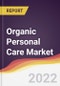 Organic Personal Care Market 2019-2024: Trends, Forecast, and Opportunity Analysis - Product Image