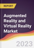 Augmented Reality and Virtual Reality Market Report: Trends, Forecast and Competitive Analysis- Product Image
