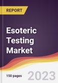Esoteric Testing Market Report: Trends, Forecast and Competitive Analysis to 2030- Product Image