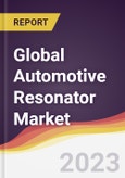 Technology Landscape, Trends and Opportunities in the Global Automotive Resonator Market- Product Image