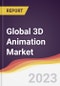 Technology Landscape, Trends and Opportunities in the Global 3D Animation Market - Product Thumbnail Image