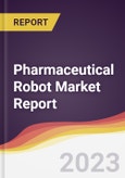 Pharmaceutical Robot Market Report: Trends, Forecast, and Competitive Analysis- Product Image