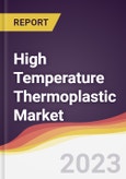 High Temperature Thermoplastic Market Report: Trends, Forecast and Competitive Analysis- Product Image