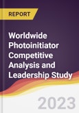Worldwide Photoinitiator Competitive Analysis and Leadership Study- Product Image